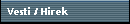 Vesti / Hirek